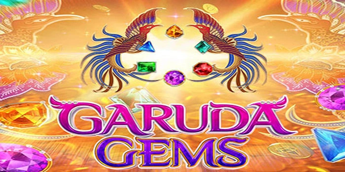 Slot Garuda Gems Andalan Untuk Kejar Jackpot Maksimal