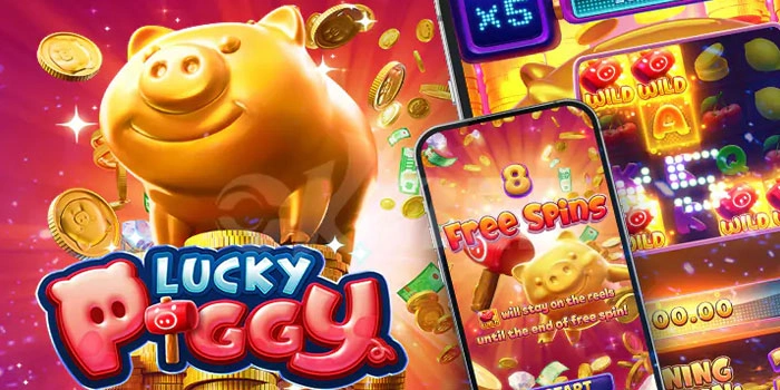 Menang Spektakuler Lewat Permainan Slot Lucky Piggy